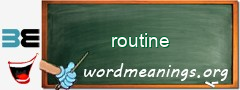 WordMeaning blackboard for routine